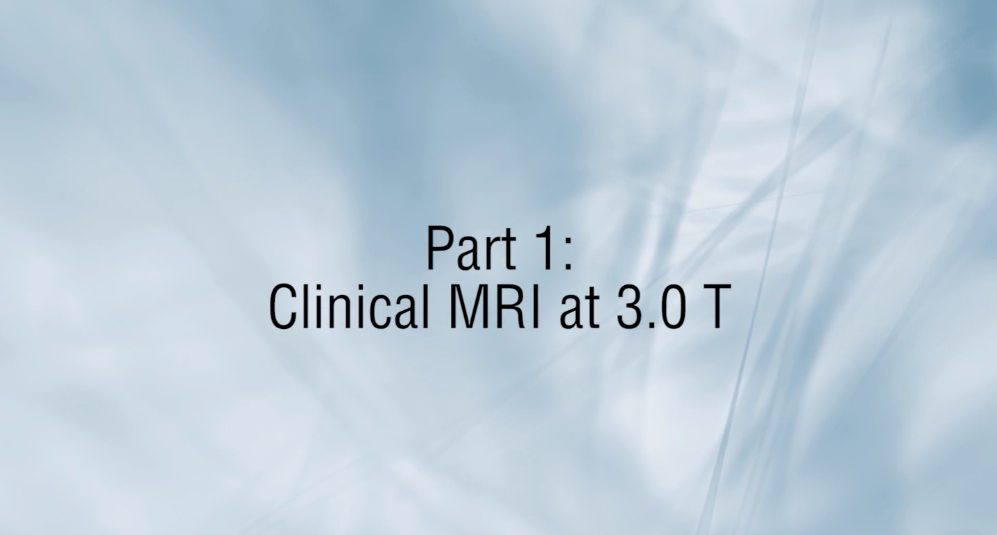 Clinical MRI at 3.0T Overview (CE AVIR)