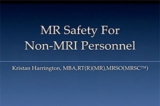 Understanding MRI Safety for Non-clinical Staff 2020