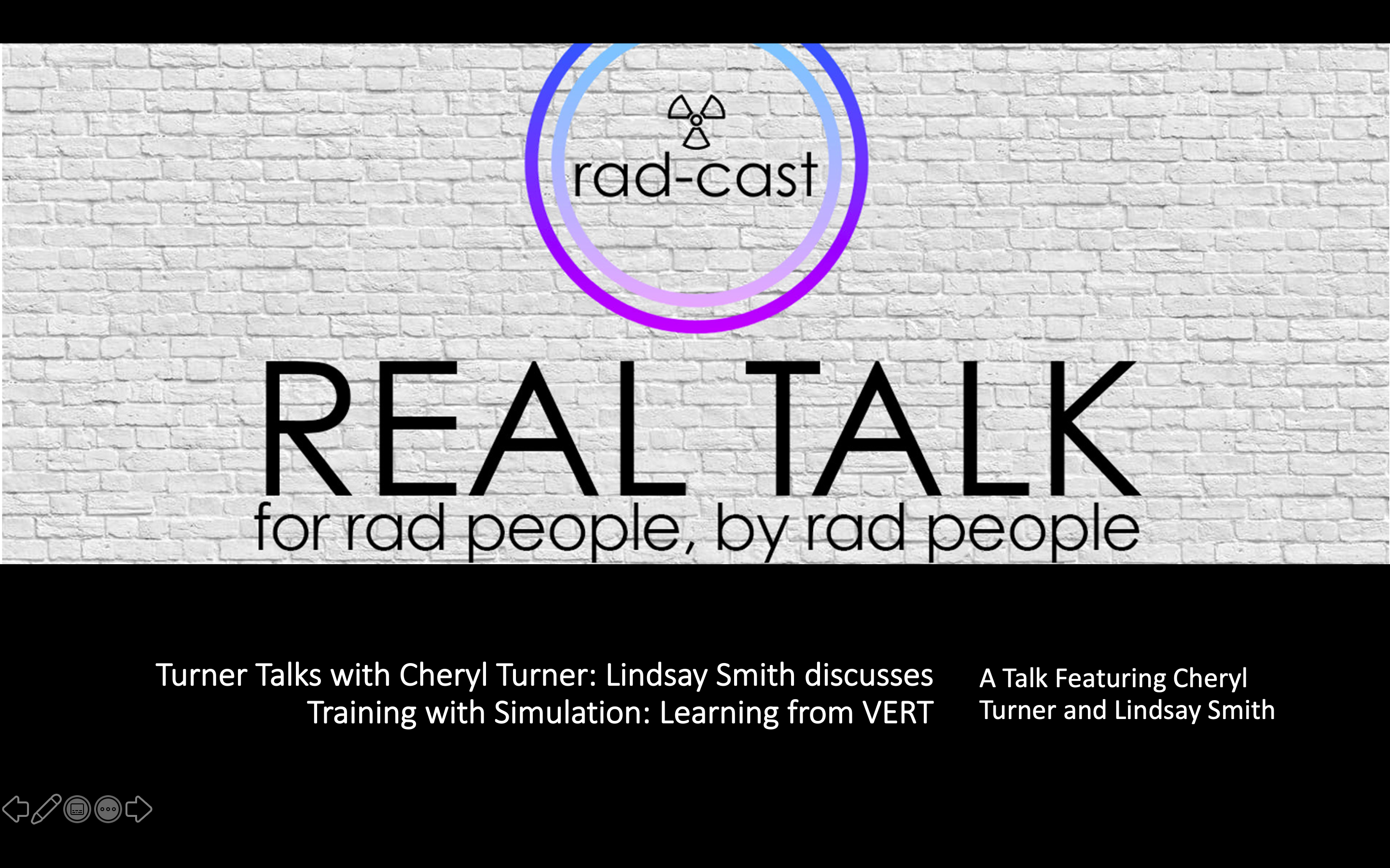 Turner Talks with Cheryl Turner: Lindsay Smith discusses Training with Simulation: Learning from VERT (CE Nurse)