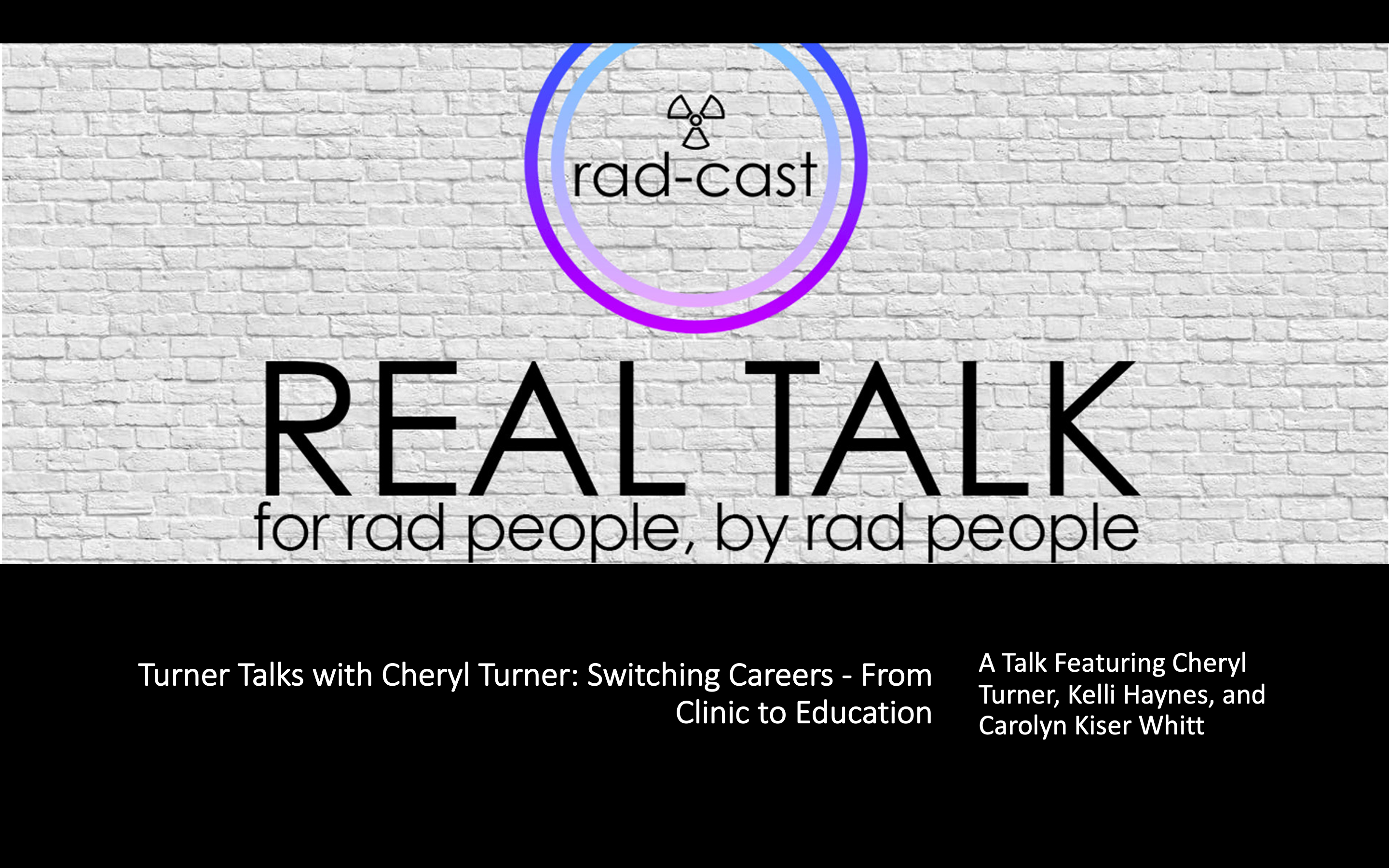 Turner Talks with Cheryl Turner: Switching Careers - From Clinic to Education