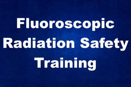 Petrone Associates: Fluoroscopic Radiation Safety Training 2021