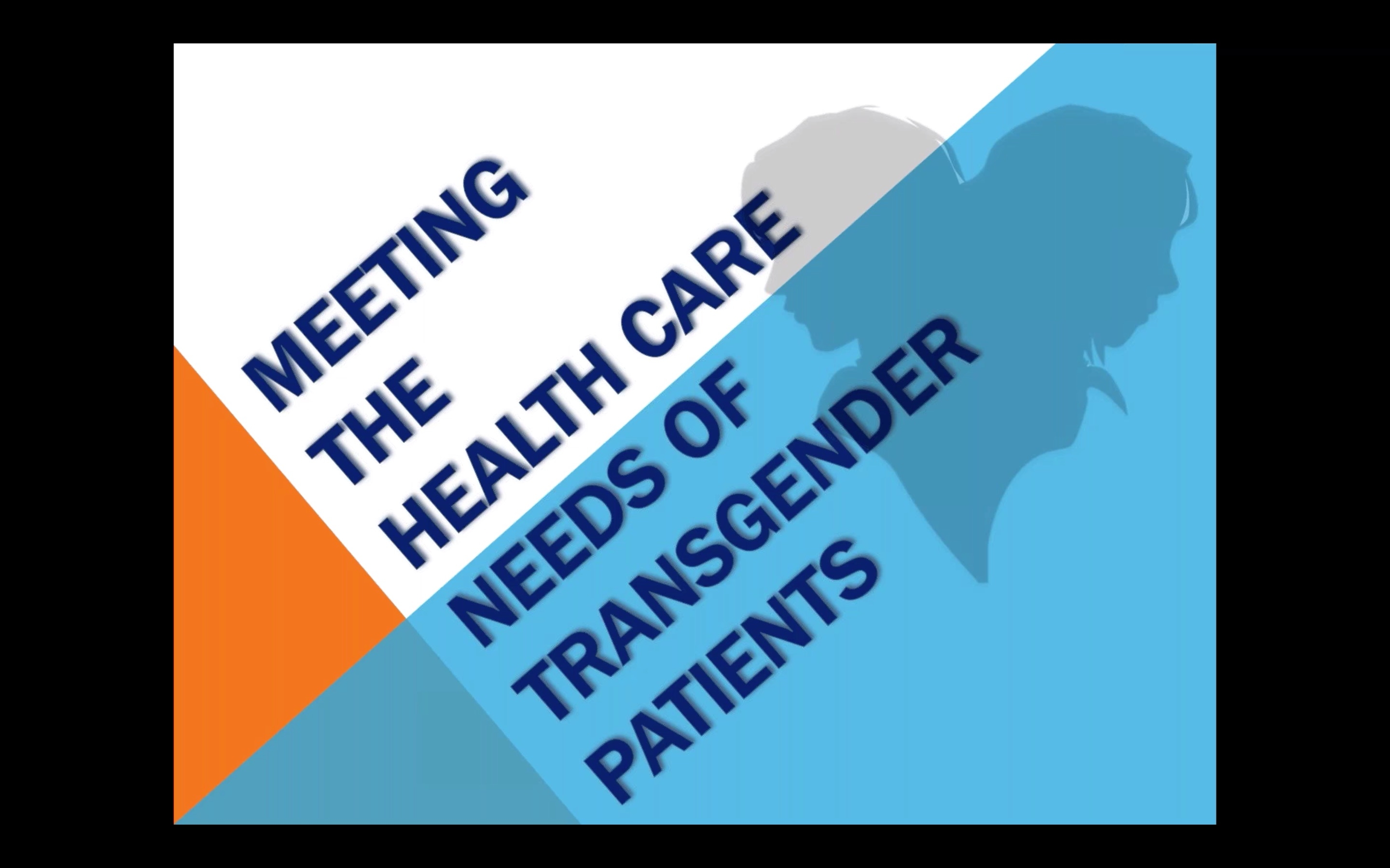 MSRT Presents: Healthcare and the Transgender Patient