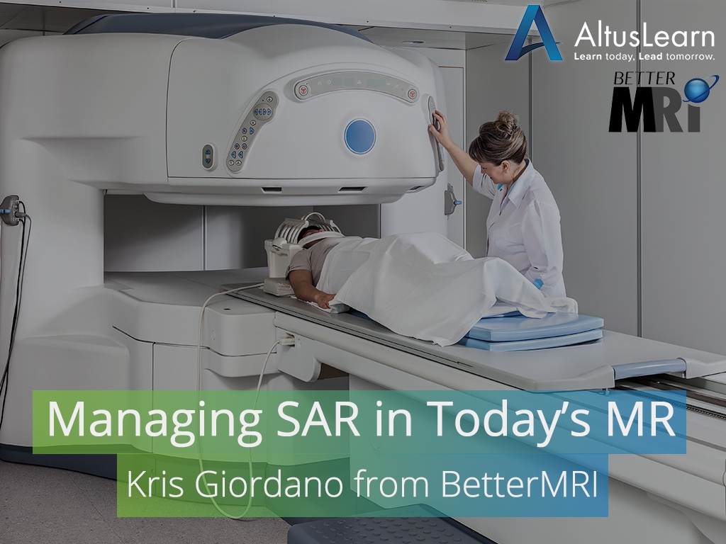 Managing SAR in Today's MR