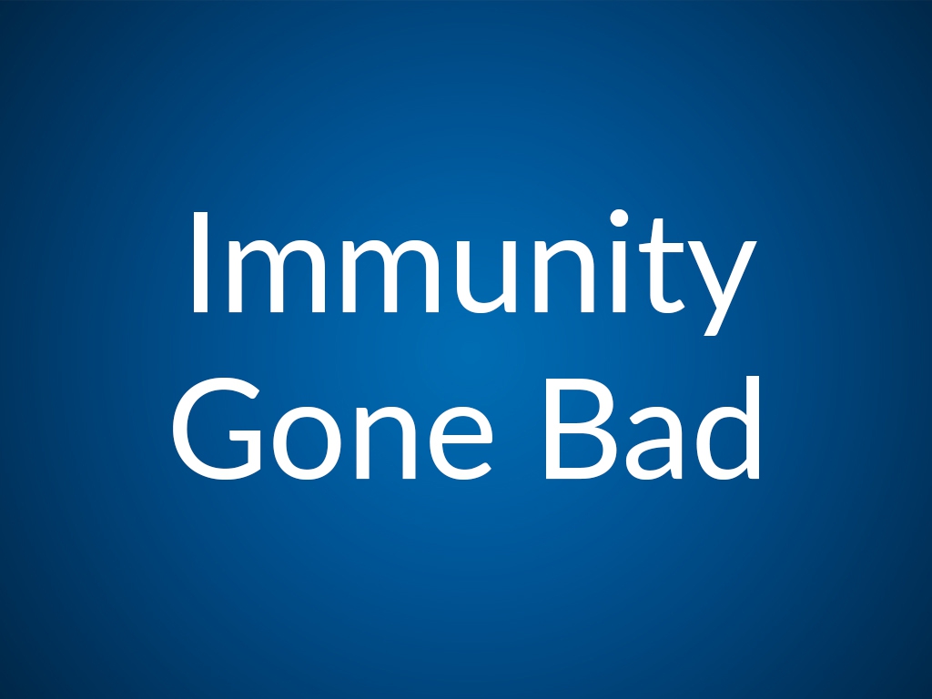 On Demand 2016 Immunity Gone Bad (CME)