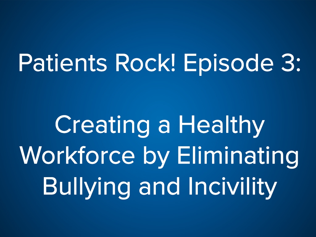 Patients! Rock Module 3