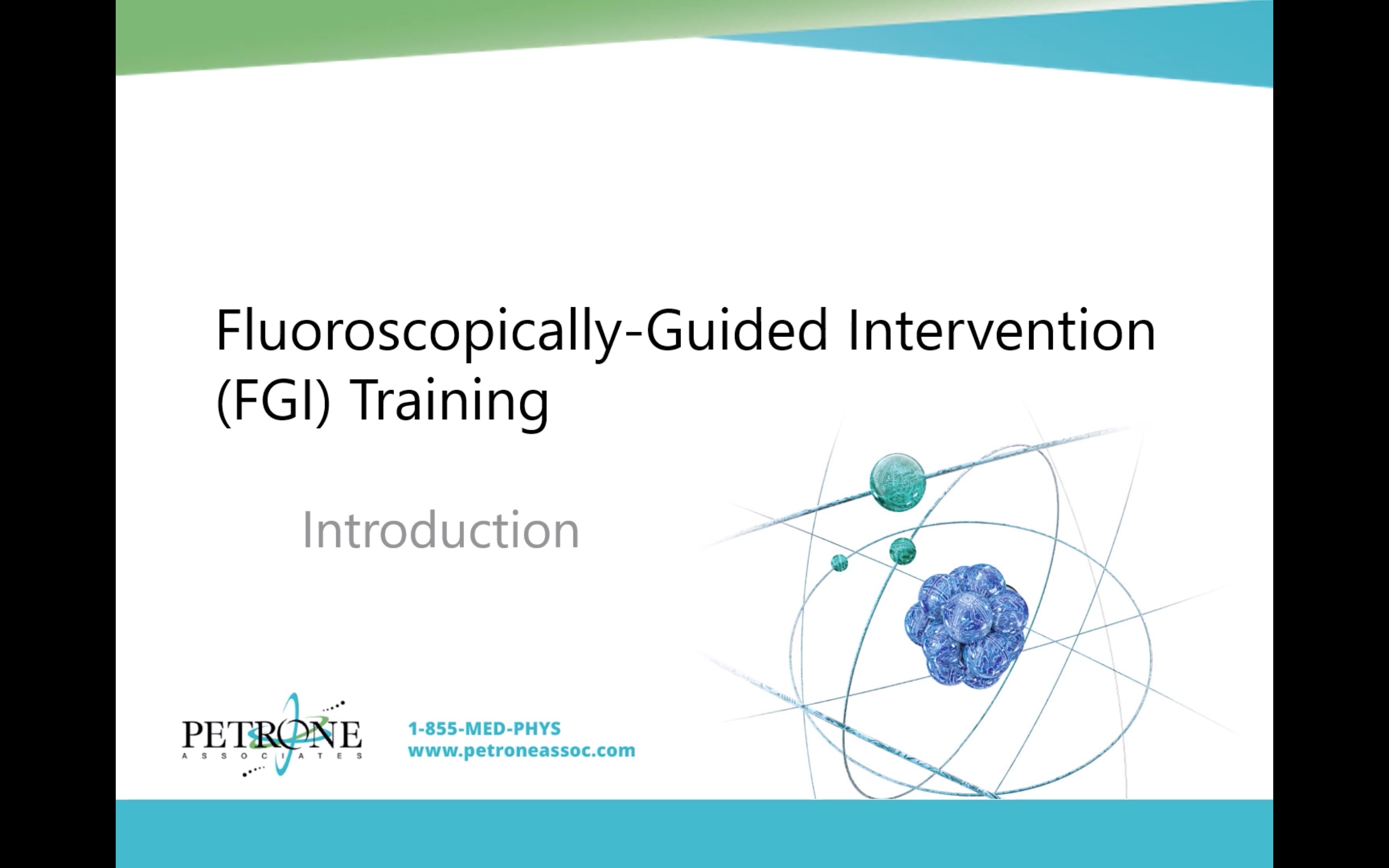 Petrone Associates: Fluoroscopically-Guided Intervention (FGI) Training